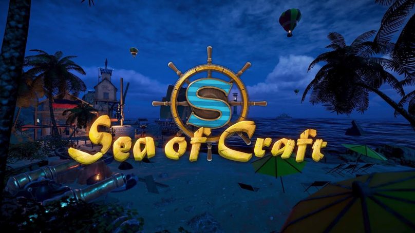 Sea of Craft krenuo s Early Accessom