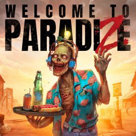 Kraj svijeta može biti zabavan uz igru Welcome to ParadiZe