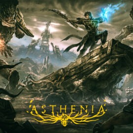Asthenia je mračna fantasy avantura smještena u umirući svijet
