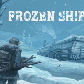 Narativna avantura Frozen Ship uskoro stiže u rani pristup na Steamu