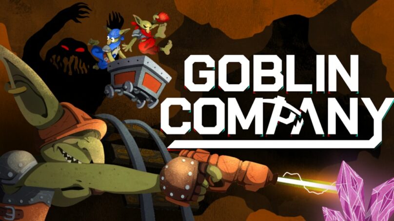 I goblini rudari dobivaju svoju igru Goblin Company