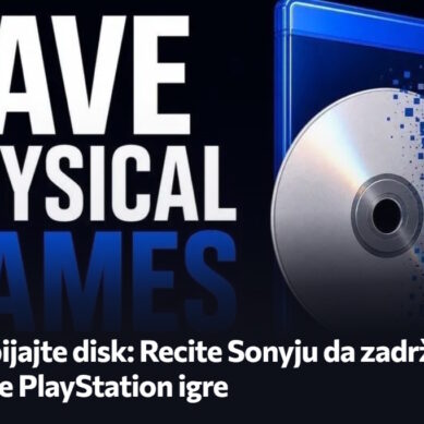 Potpišite međunarodnu peticiju da Sony zadrži fizičke igre